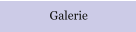 Galerie